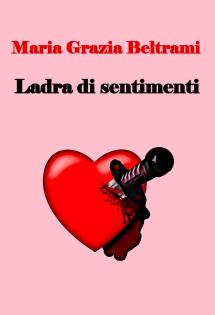 Ladra di sentimenti